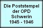 051_die_poststempel_der_opd_schwerin_1945_1946.jpg