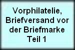 082_vorphilatelie_briefversand_vor_der_briefmarke_teil_1.jpg
